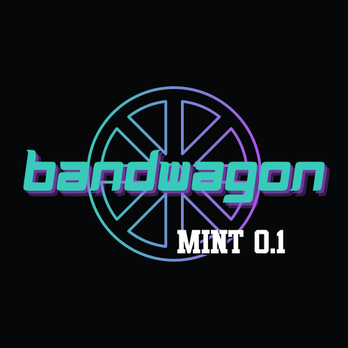 Bandwagon NFTs - Mint 0.1