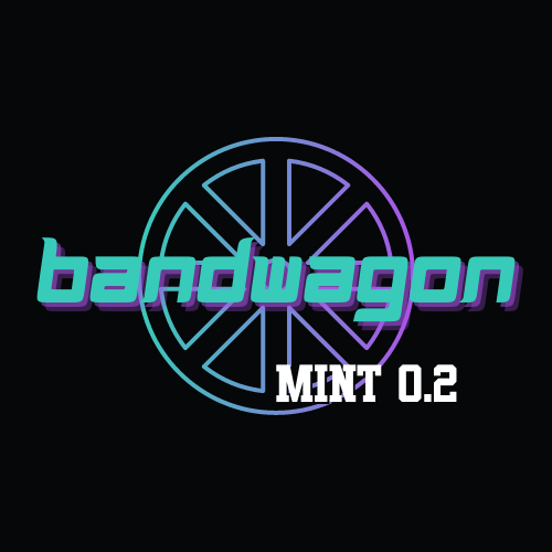 Bandwagon NFTs - Mint 0.2