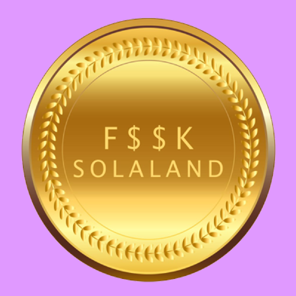 F$$K SOLALAND