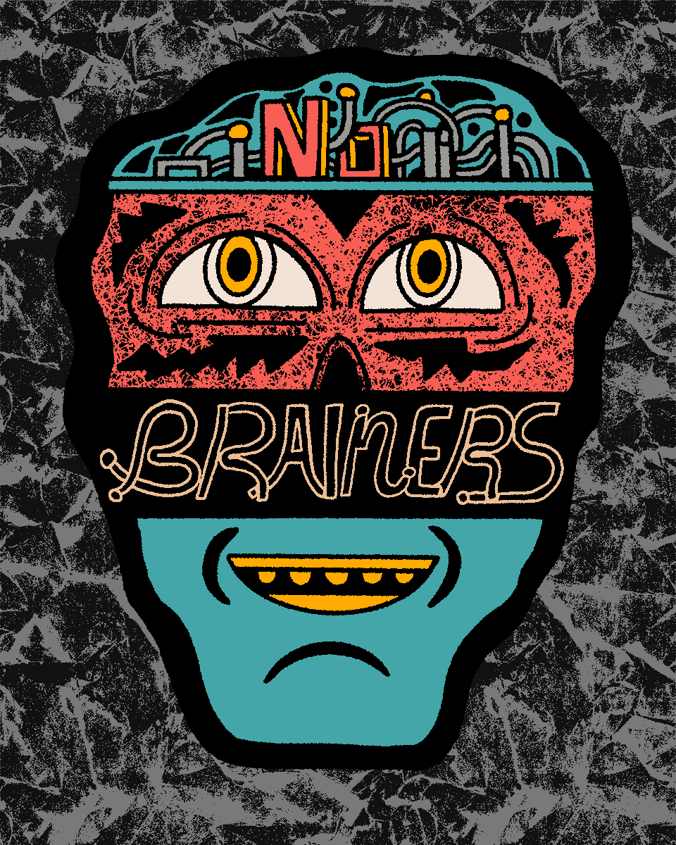 No Brainers by Killer Acid