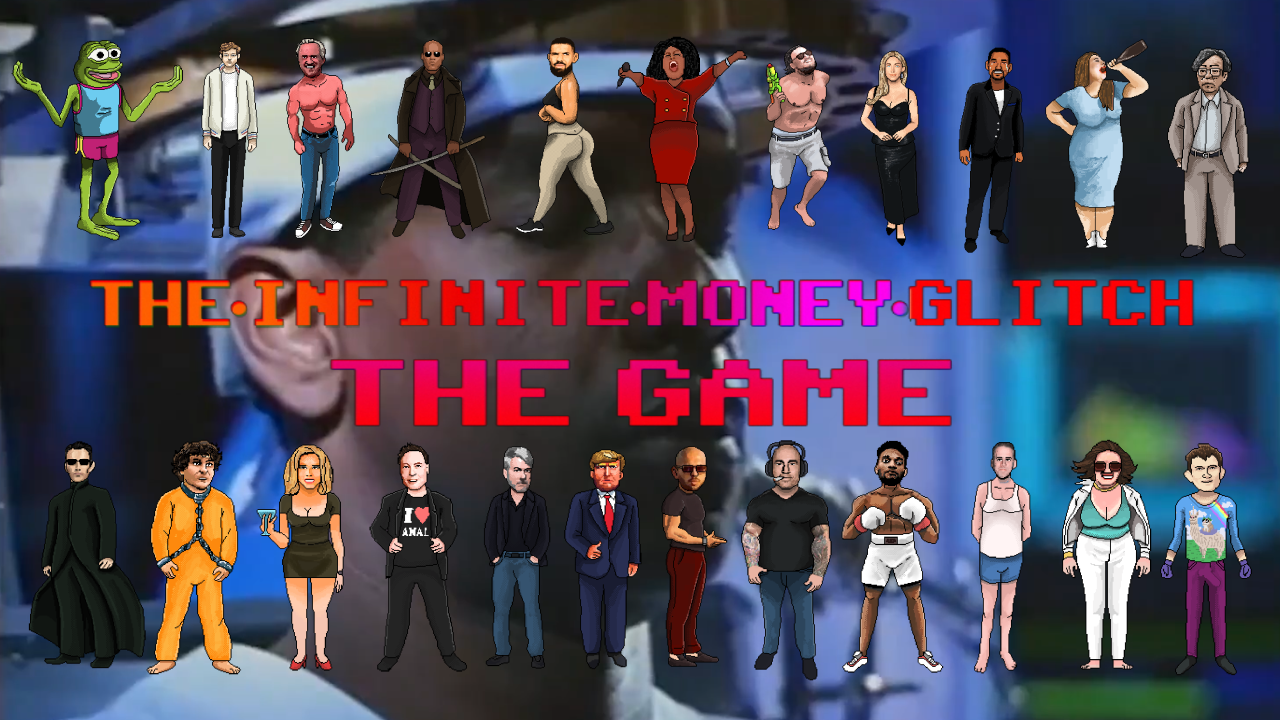 THE•INFINITE•MONEY•GLITCH:THE GAME - MENTORS MINT